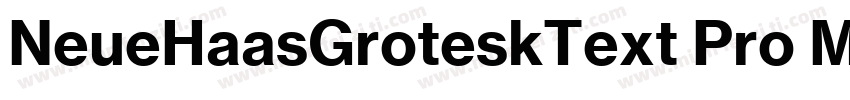 NeueHaasGroteskText Pro Md字体转换